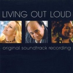 Living Out Loud - soundtrack